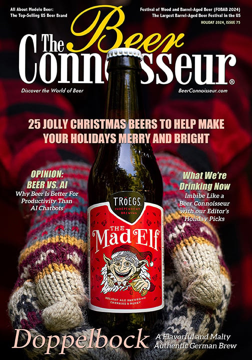 The Beer Connoisseur: Holiday 2024, Issue 75