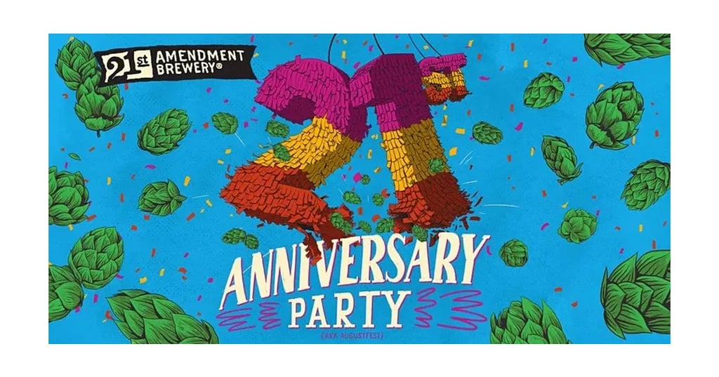 21st Amendment Brewery Celebrates 21st Birthday