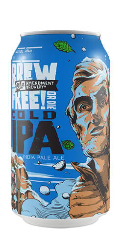 Brew Free! Or Die Cold IPA 21st Amendment Brewery