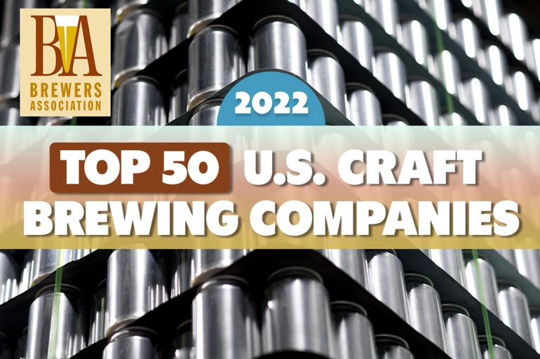 Brewers Association Unveils Top 50 Craft Brewing Companies of 2022