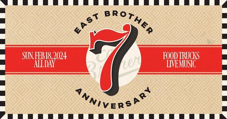 East Brother Beer Company Announces Date for 7-Year Anniversary Celebration