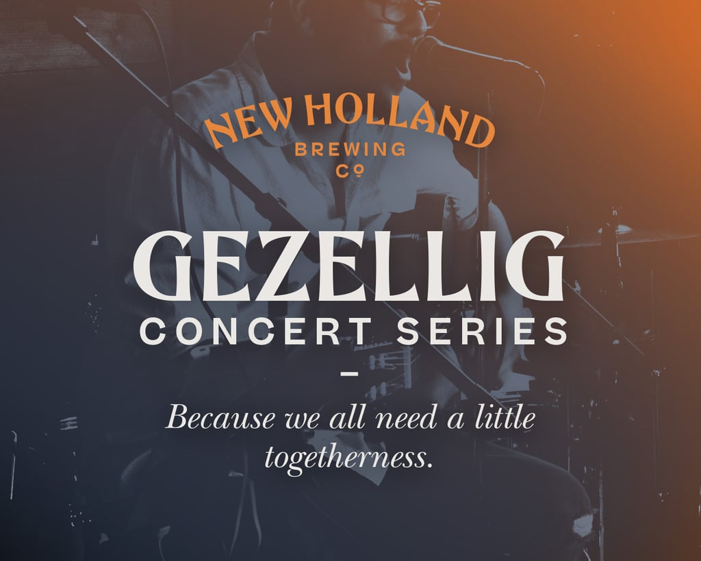 New Holland Brewing Co. Announces Gezellig Local Concert Series