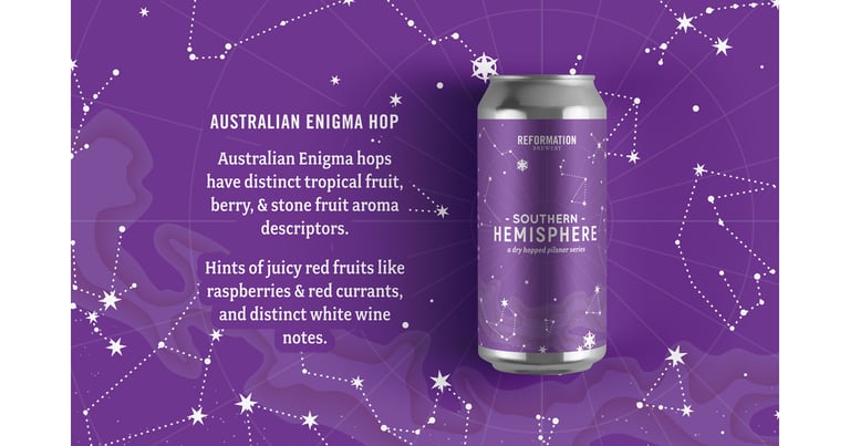 Reformation Brewery Unveils Newest Release in Southern Hemisphere Series
