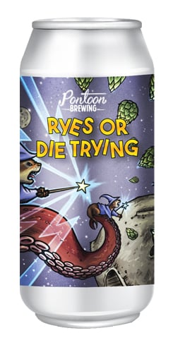 Ryes or Die Trying