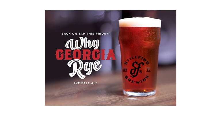 StillFire Brewing’s Rye Georgia Rye Returns