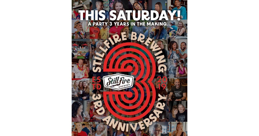StillFire Brewing Celebrates 3rd Anniversary