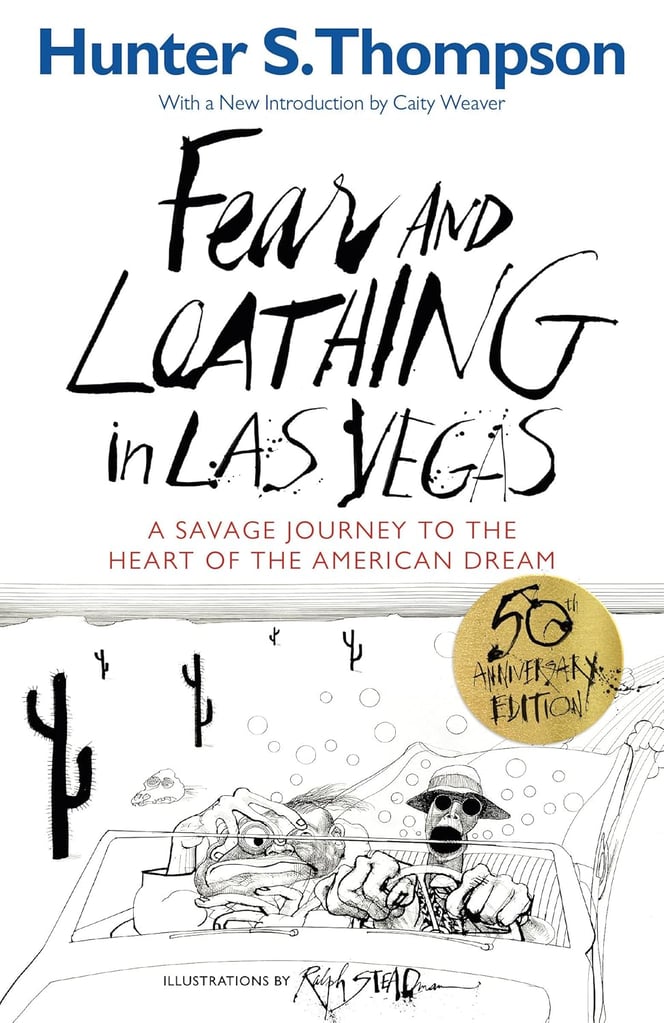 Fear and Loathing in Las Vegas by Hunter S. Thompson (1971)