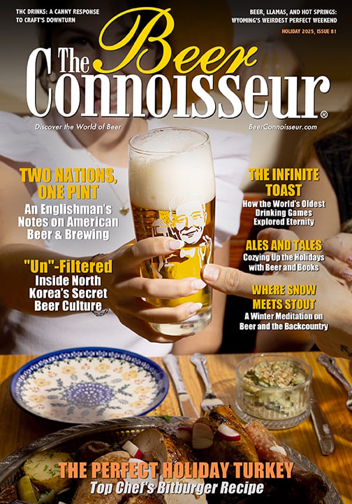The Beer Connoisseur magazine Holiday 2025, Issue 81