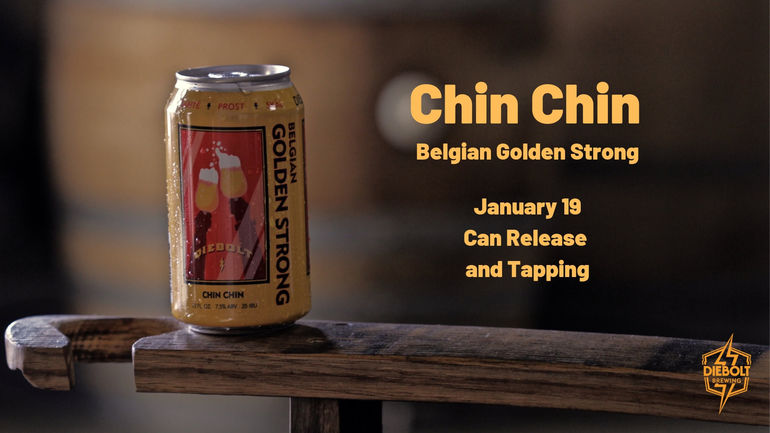 Diebolt Brewing Co. Unveils Chin Chin Belgian Golden Strong Ale