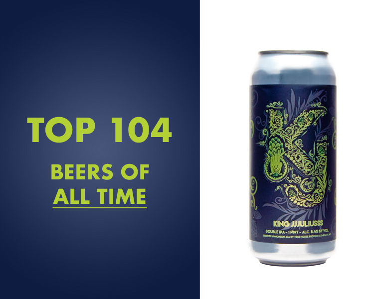 Top 104 Beers of All Time