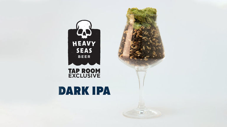 Heavy Seas Beer Unveils Taproom-Only Dark IPA