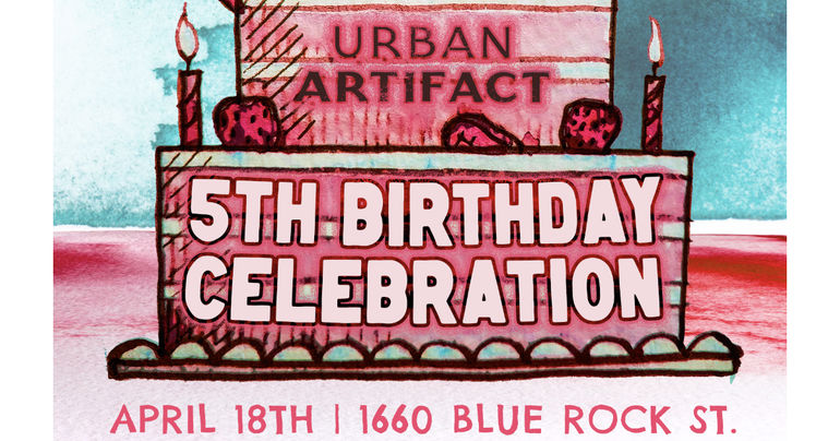 Urban Artifact Celebrates 5th Anniversary
