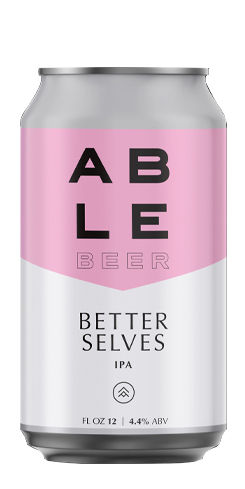 Better Selves, Able Seedhouse + Brewery