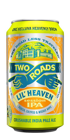 Two Roads Beer Lil heaven Session IPA