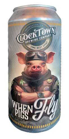 When Pigs Fly, Clocktown Brewing Co.