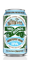 Honeyspot IPA, Two Roads Brewing Co.