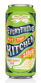 Everything But The Kitchen Sink Hazy Juicy IPA, Two Roads Brewing
