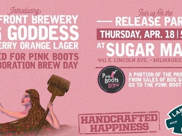 Lakefront Brewery Introduces "Bog Goddess" Pink Boots Lager: Celebrating Wisconsin's Cranberry Heritage
