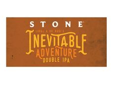 Stone Brewing Inevitable Adventure Double IPA