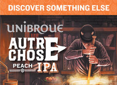 Unibroue Unveils First Non-Belgian Style Beer: Autre Chose Peach IPA