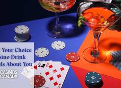 What Your Choice of Casino Drink Reveals About You