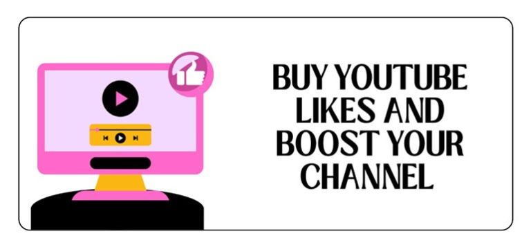 Buy YouTube Likes and Boost Your Channel