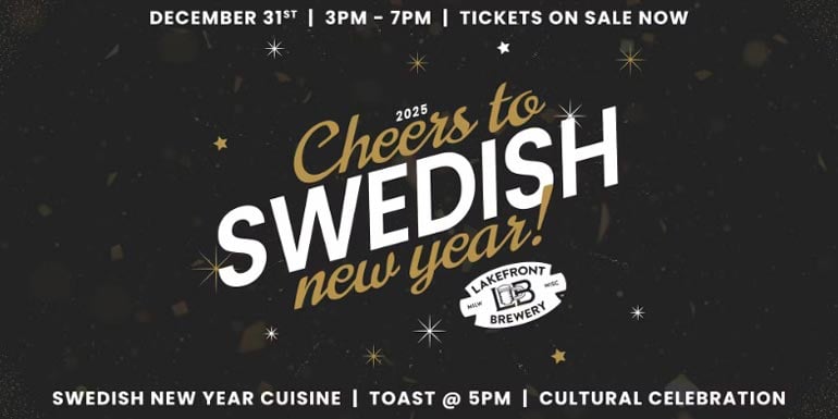 Lakefront Brewery Welcomes Local Swedish Community For New Year's Eve Event