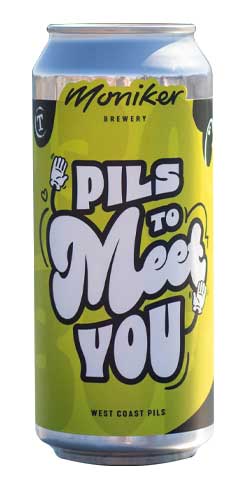 Pils To Meet You